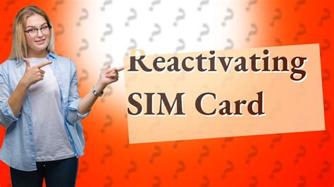 how to activate deactivated smart sim card|how to reactivate deactivated sim.